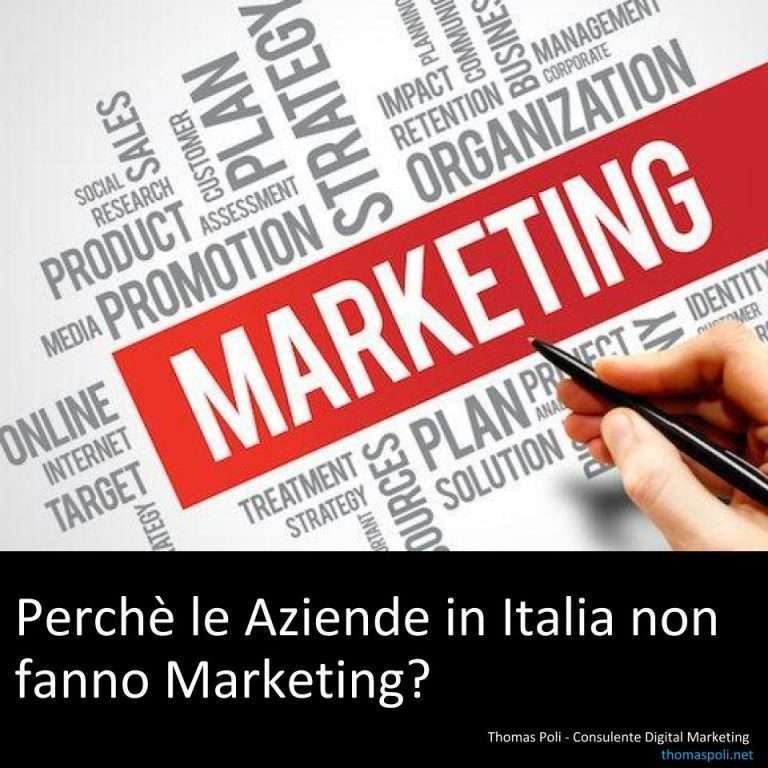 Thomas Poli digital marketing- perche le aziende in italia non fanno marketing
