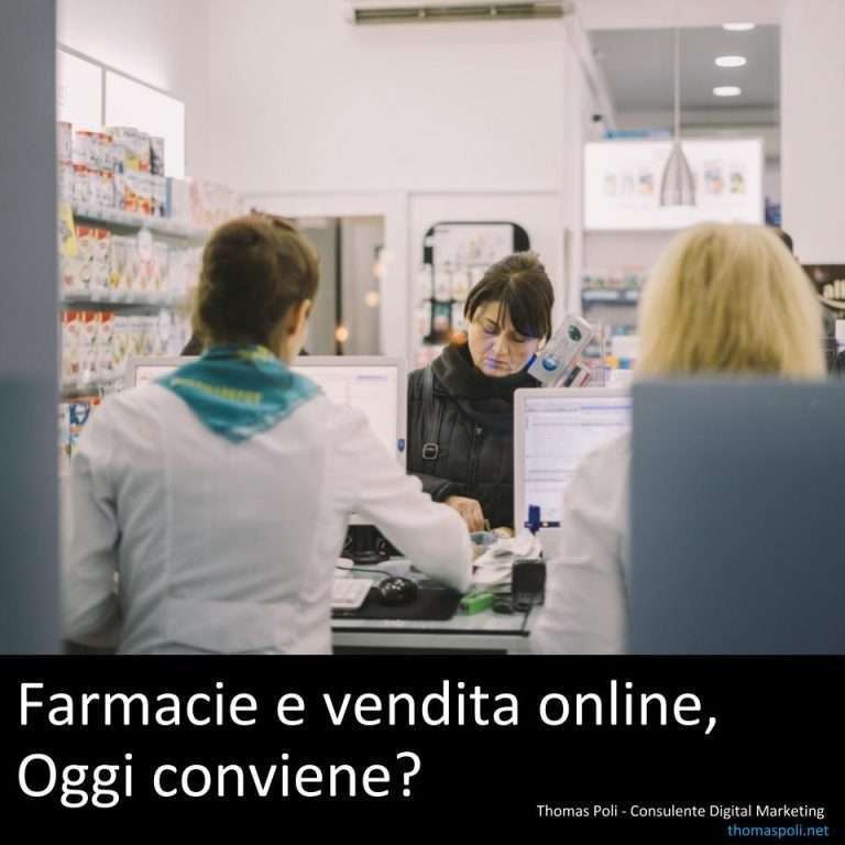 Thomas Poli consulente digital marketing modena bologna: e-commerce farmacie vendere online conviene?