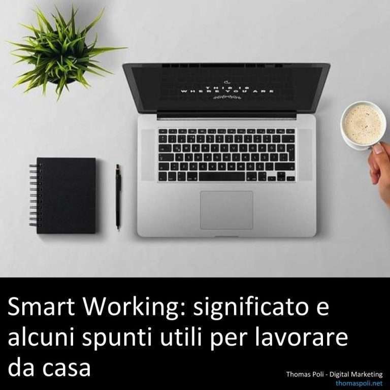 Smart working: significato e alcuni spunti utili per lavorare da casa